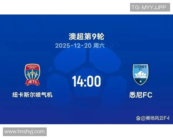 悉尼与纽卡斯尔的精彩对决揭示澳超联赛的竞争魅力与球队实力