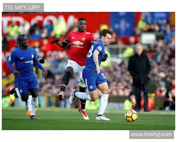 曼联与切尔西精彩对决在线比赛录像回顾与分析
