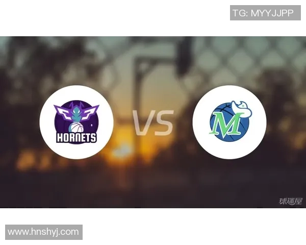 黄蜂与独行侠精彩对决集锦回顾全场亮点与精彩瞬间分析 黄蜂与独行侠精彩对决集锦回顾全场亮点与精彩瞬间分析